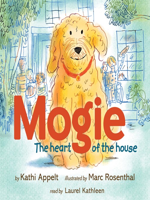Title details for Mogie by Kathi Appelt - Available